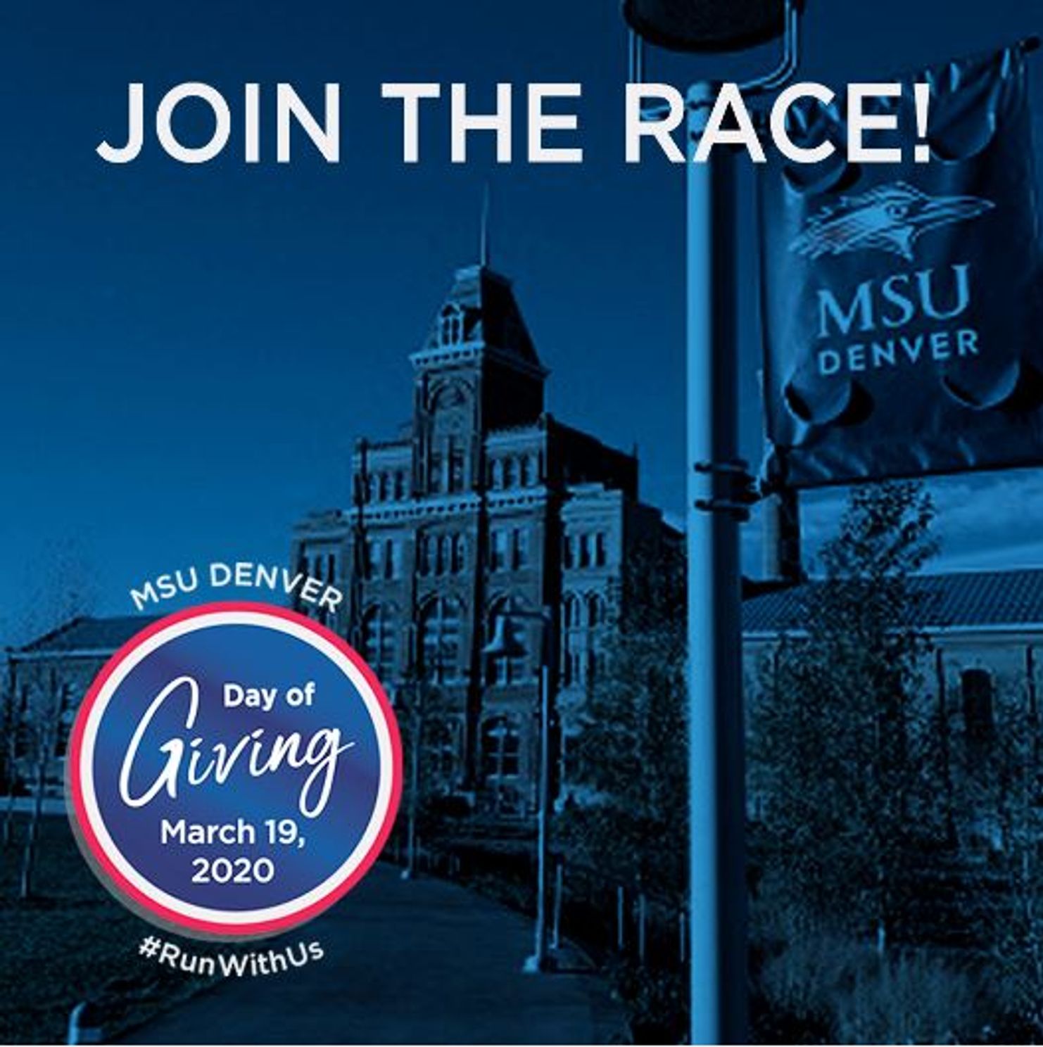 MSU Denver Day of Giving Join the Race promotional image with Tivoli Student Center in background